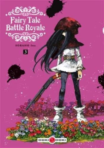 Couverture de l'album Fairy Tale Battle Royale - 3. Tome 3