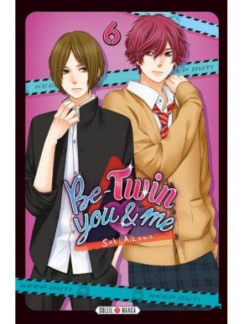 Couverture de l'album Be-Twin You and Me - 6. Tome 6