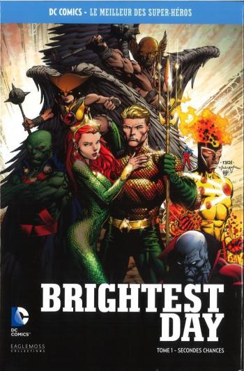 Couverture de l'album DC Comics - Le Meilleur des super-héros - HS. Brightest Day - Tome 1 - Secondes Chances