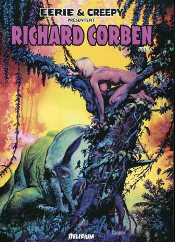 Couverture de l'album Eerie & Creepy présentent - 2. Richard Corben Volume 1