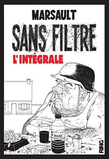 Couverture de l'album Sans filtre - INT. Intégrale tomes 1 et 2