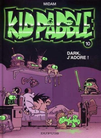Couverture de l'album Kid Paddle - 10. Dark, j'adore !