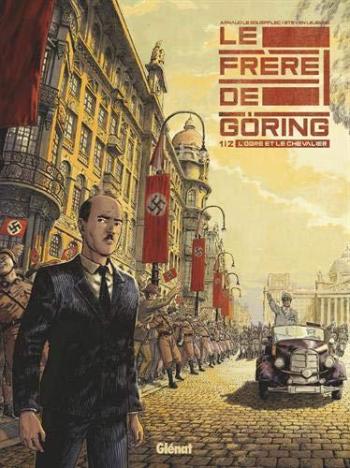 Couverture de l'album Le Frère de Göring - 1. L'Ogre et le chevalier