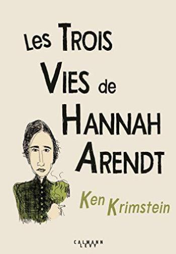 Couverture de l'album Les Trois Vies de Hannah Arendt (One-shot)