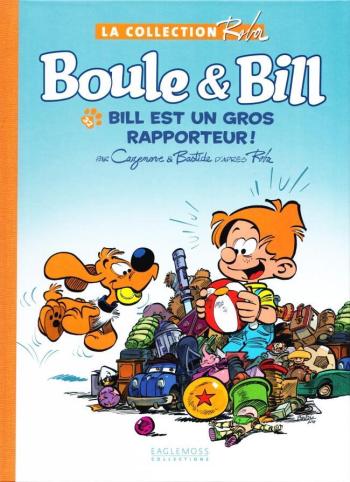 Couverture de l'album La Collection Roba (Boule & Bill - La Ribambelle) - 32. Bill est un gros rapporteur !