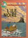 Tintin (France Loisirs - album double) : 8. L'île noire / L'étoile mystérieuse