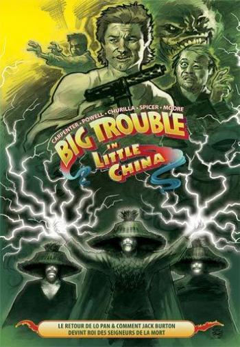 Couverture de l'album Big trouble in Little China - 2. Le retour de Lo Pan & Comment Jack Burton devint Roi des Seigneurs de la Mort
