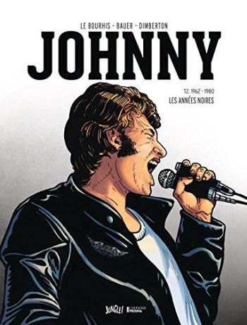Couverture de l'album Johnny - 2. 1962-1980 : Les années Noires