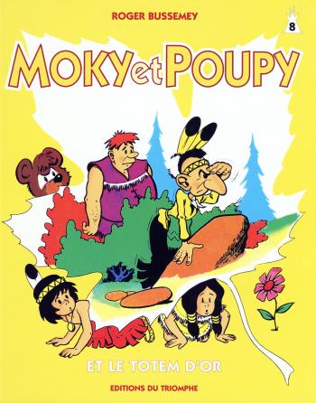 Couverture de l'album Moky et Poupy - 8. et le Totem d'or