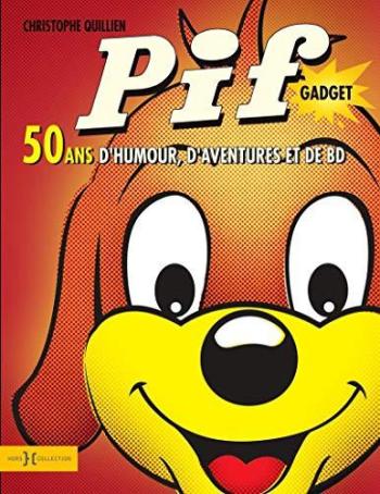 Couverture de l'album Pif gadget - 50 ans d'humour, d'aventures et de BD (One-shot)