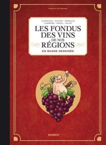 Couverture de l'album Les Fondus du vin - HS. Les Fondus des vins de nos régions