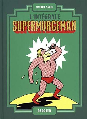 Couverture de l'album Supermurgeman - INT. Supermurgeman - intégrale