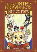 Les contes graveleux de mon papy (One-shot)