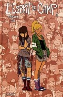 L'Esprit du camp 1. L’Esprit du Camp, Tome 1