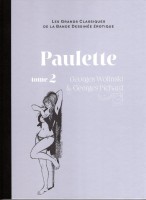 Les Grands Classiques de la bande dessinée érotique (Collection Hachette) 58. Paulette, Tome 2
