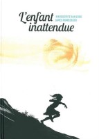 L'enfant inattendue (One-shot)