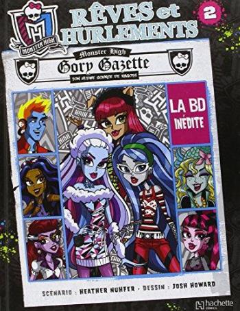 Couverture de l'album Monster High - 2. Rêves et hurlements - Tome 2