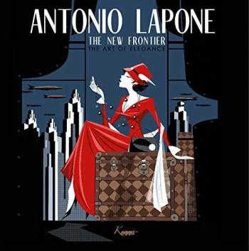 Couverture de l'album Antoinio Lapone The new frontier: The art of Elegance (One-shot)