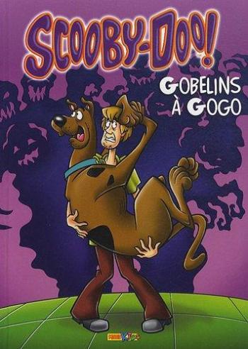Couverture de l'album Scooby-Doo ! (Panini) - 10. Gobelins à Gogo