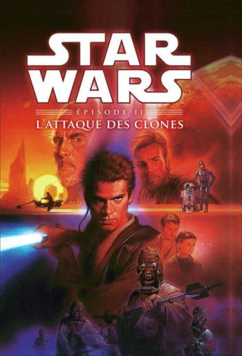 Couverture de l'album Star Wars - Episodes - 2. L'attaque des Clones