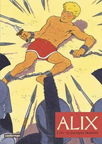 Couverture de l'album Alix, l'art de Jacques Martin (One-shot)