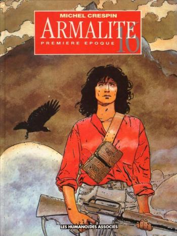 Couverture de l'album Armalite 16 - 1. Armalite 16 Première époque