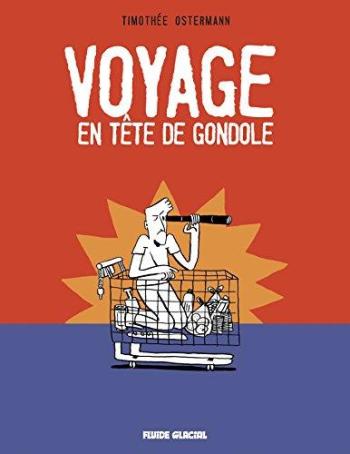 Couverture de l'album Voyage en tête de gondole (One-shot)