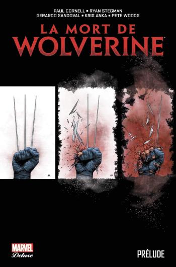 Couverture de l'album La mort de Wolverine - Prélude (One-shot)