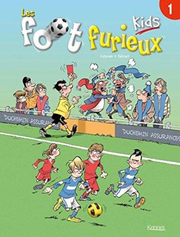 Couverture de l'album Les Foot Furieux Kids - 1. Tome 1