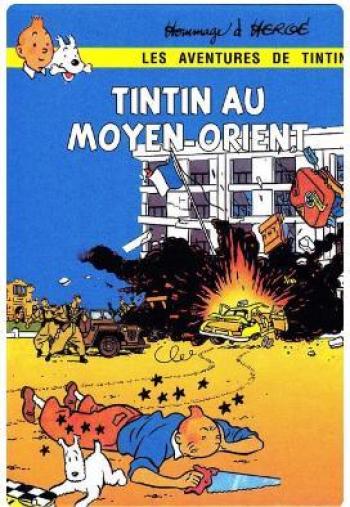 Couverture de l'album Tintin (Pastiches, parodies et pirates) - HS. Tintin au Moyen-Orient