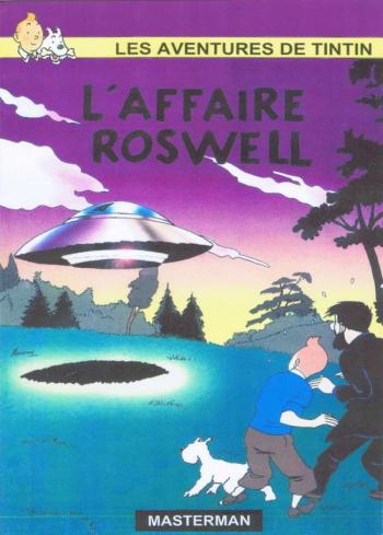 Couverture de l'album Tintin (Pastiches, parodies et pirates) - HS. L'affaire Roswell