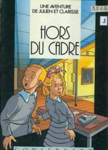 Couverture de l'album Une Aventure de Julien et Clarisse - 1. Hors du cadre