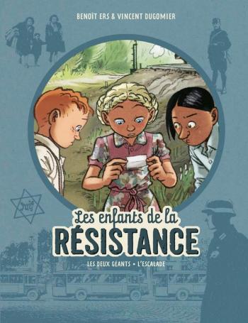 Couverture de l'album Les Enfants de la Résistance - INT. Les deux géants - L'escalade
