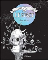 Le super week-end de l'espace (One-shot)