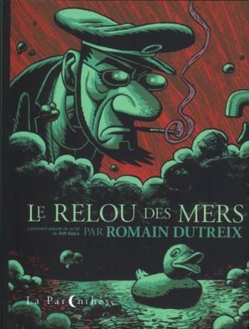 Couverture de l'album Le Relou des Mers (One-shot)