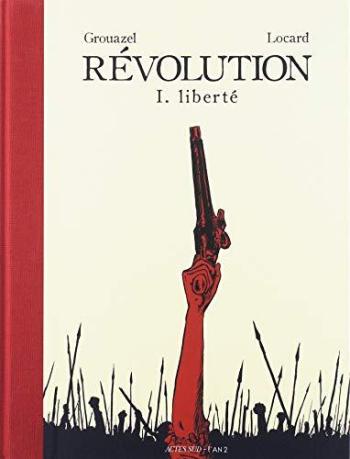 Couverture de l'album Révolution (Actes Sud) - 1. Liberté