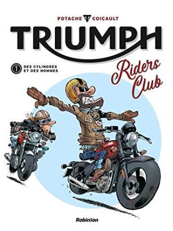 Couverture de l'album Triumph Riders Club - 1. Des cylindres et des hommes