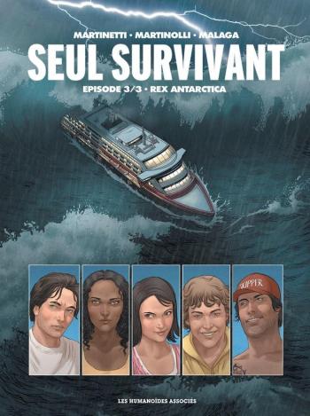 Couverture de l'album Seul Survivant - 3. Episode 3/3 - Rex Antarctica