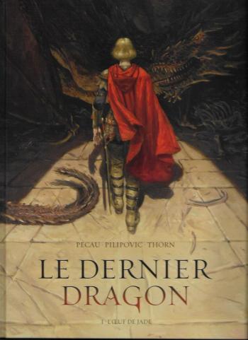 Couverture de l'album Le Dernier Dragon - 1. L'Oeuf de Jade