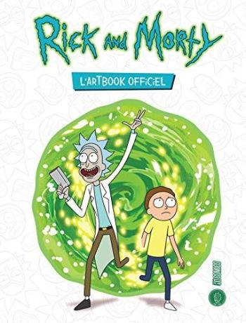 Couverture de l'album Rick & Morty - HS. Rick and Morty l'Artbook officiel