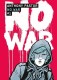 No War : 1. Tome 1