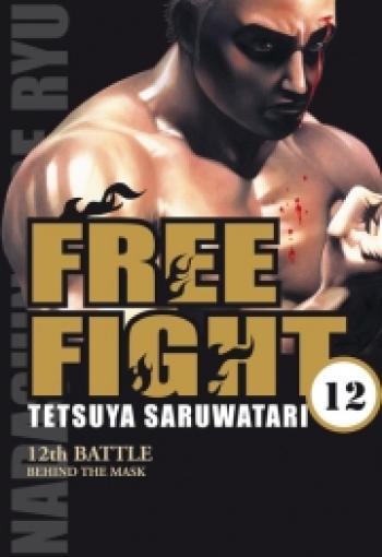 Couverture de l'album Free fight - New Tough - 12. Behind the mask