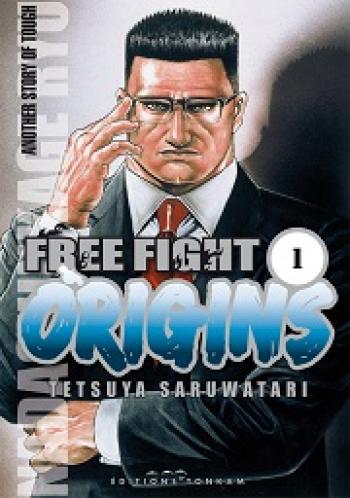 Couverture de l'album Free fight - Origins - 1. Another story of Tough