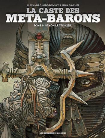 Couverture de l'album La Caste des Méta-Barons - 1. Othon le trisaïeul