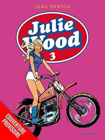 Couverture de l'album Julie Wood - INT. Julie Wood - Intégrale 3