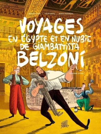 Couverture de l'album Voyages en Égypte et en Nubie de Giambattista Belzoni - 2. Deuxième voyage
