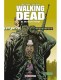 Walking Dead : 16. Un vaste monde