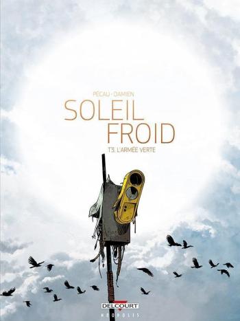Couverture de l'album Soleil Froid - 3. L'Armée verte