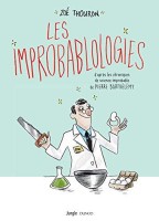 Les Improbablologies (One-shot)