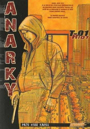 Couverture de l'album Anarky - 1. Riot